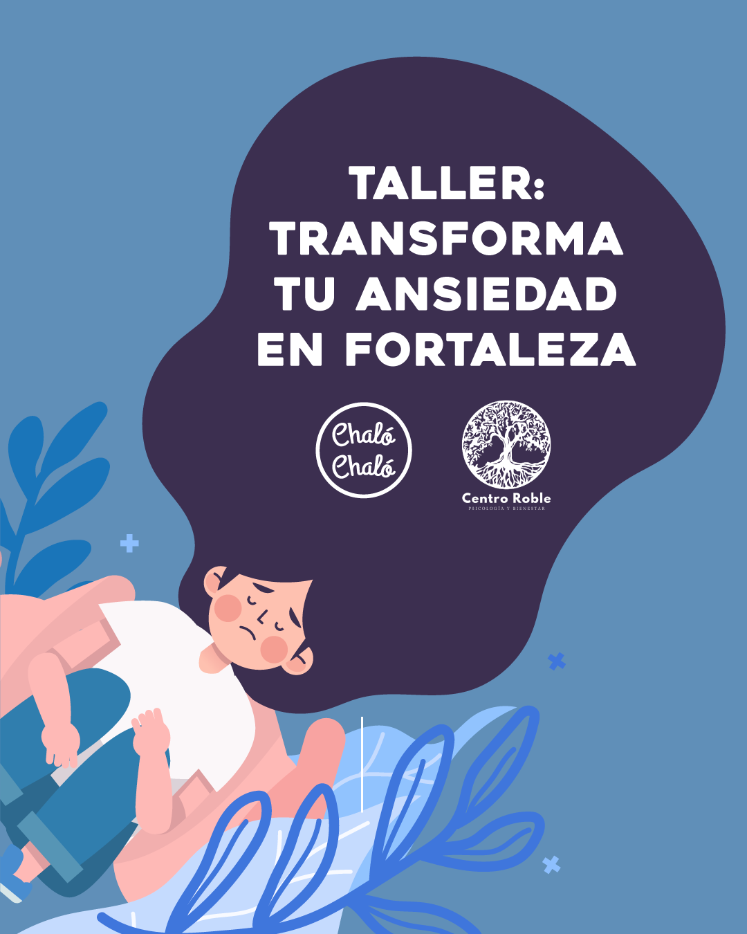 Taller Transforma tu ansiedad en Fortaleza